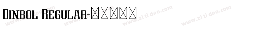 Dinbol Regular字体转换